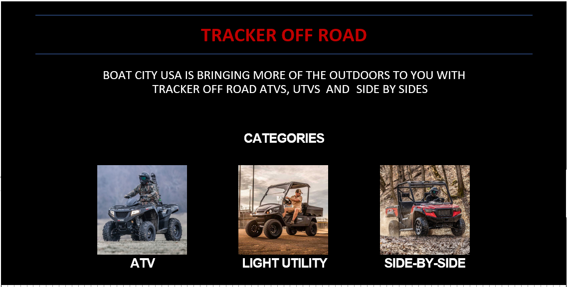 Tracker Off Road ATVS UTVS SIDE BY SIDES GOLF CARTS Boat City